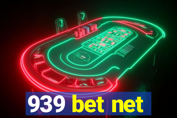 939 bet net